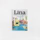 Lina - Aventuras de Uma Arquiteta - Ángela León